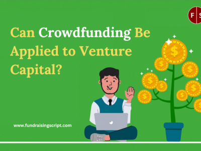Can crowdfunding be applied to venture capital ?